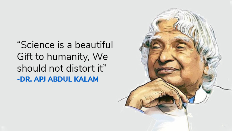 Some of the best quotes by Dr. APJ Abdul Kalam on his Birth Anniversary 