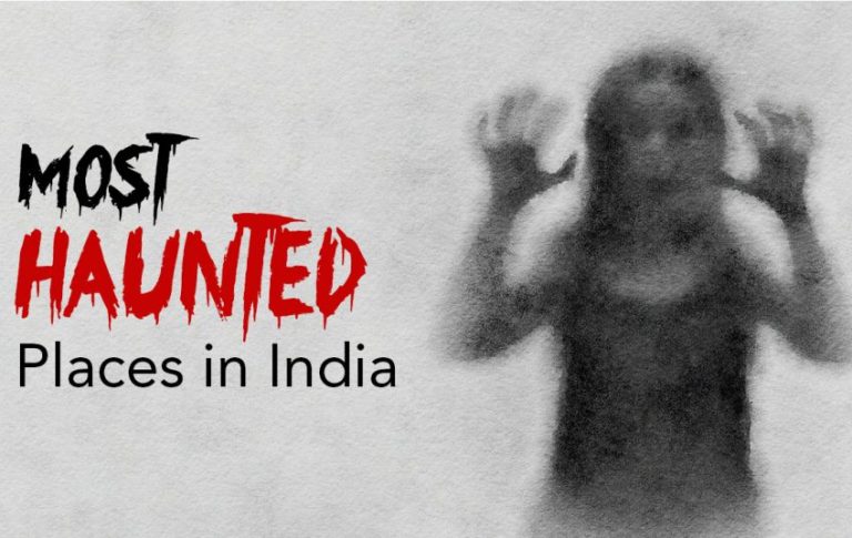 Most Haunted Places of India