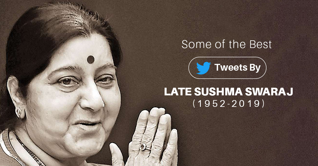 Some of the best Tweets By Late Sushma Swaraj