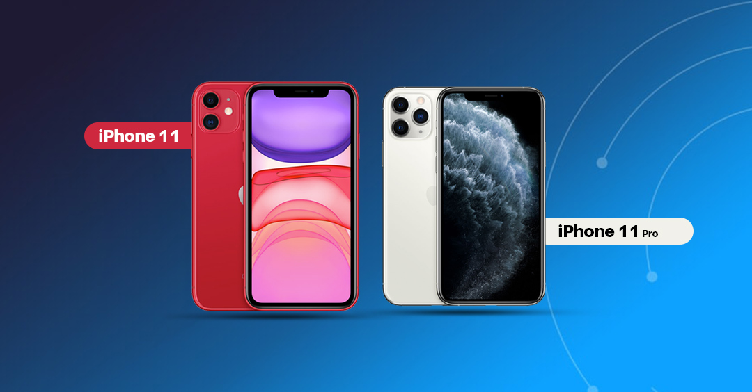 iPhone 11, iPhone 11 Pro and iPhone 11 Pro Max