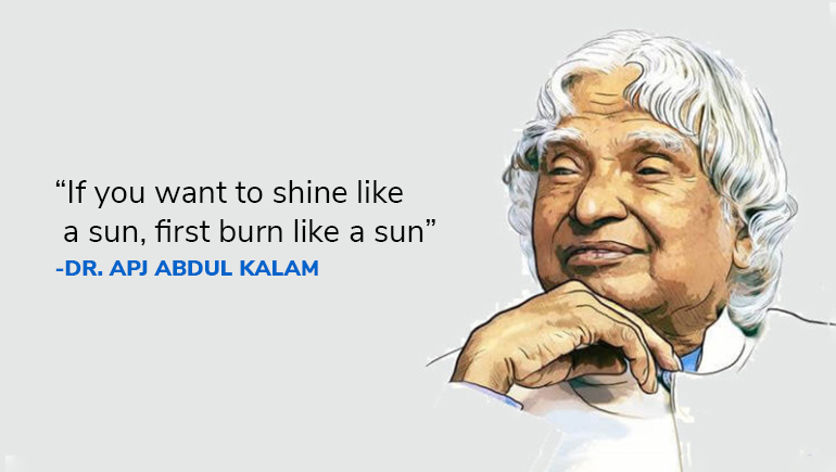 Some of the best quotes by Dr. APJ Abdul Kalam on his Birth Anniversary 