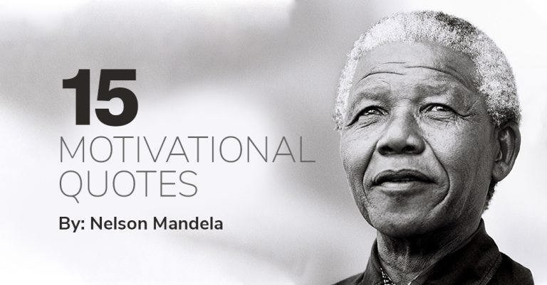 15 motivational quotes by Nelson Mandela