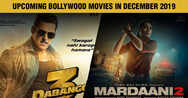 Upcoming Bollywood Movies in December 2019 you don’t want to miss!