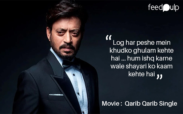 Remembering all time superhit dialogues of Irrfan Khan