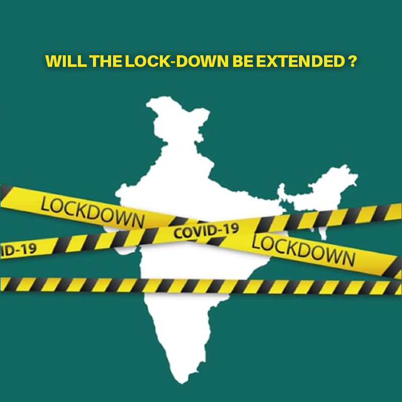 Will the lock-down be extended?