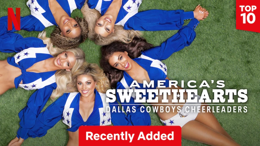 4. AMERICA'S SWEETHEARTS: Dallas Cowboys Cheerleaders